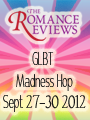The Romance Reviews GLBT Madness Hop